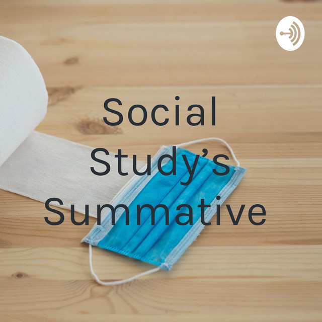 Social Study’s Summative Podcast on Spotify