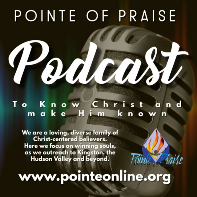 Pointe of Praise Family Life Center Podcast on Spotify