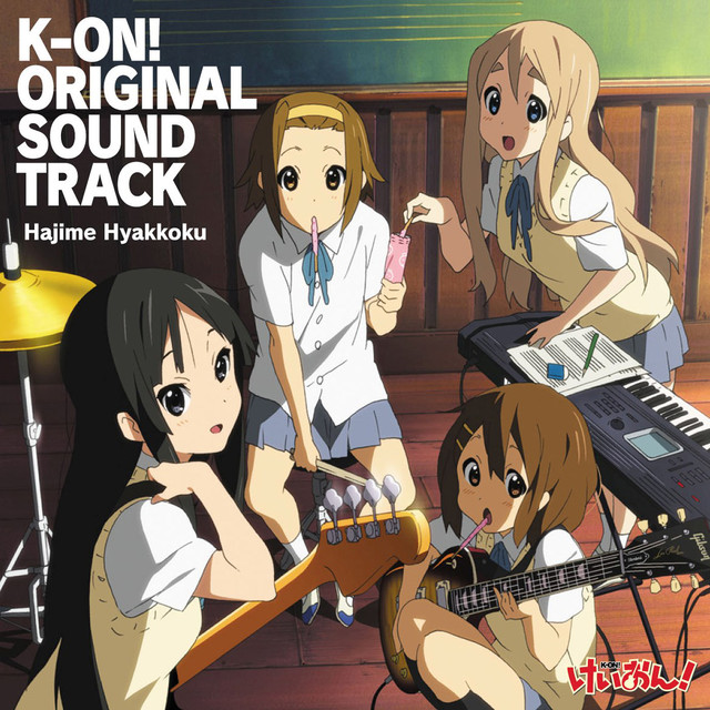 TV Anime "KOn!" Original Soundtrack by Hajime Hyakkoku on Spotify