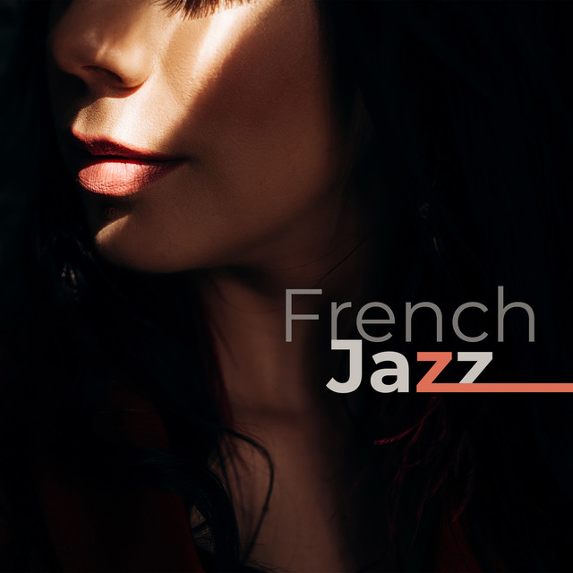 French Jazz by Alternative Jazz Lounge on Spotify