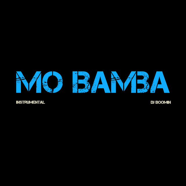 Mo Bamba Instrumental, a song by DJ Boomin on Spotify