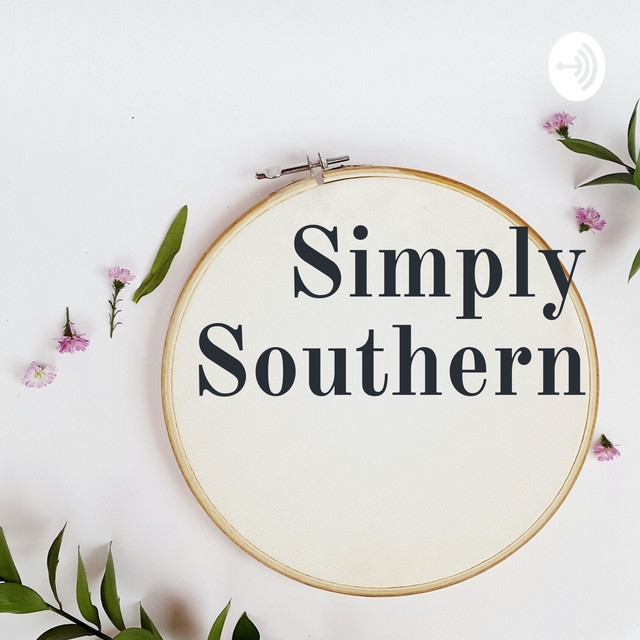 Simply Southern Podcast on Spotify