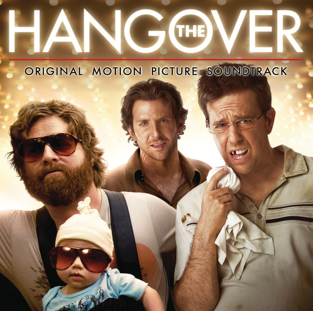The Hangover Original Motion Picture Soundtrack by Various Artists on