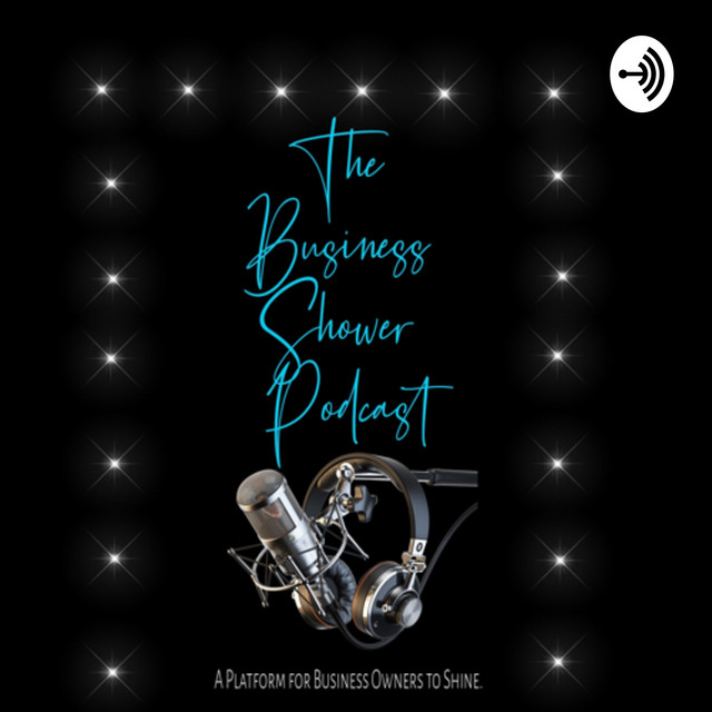 The Business Shower Podcast Podcast on Spotify