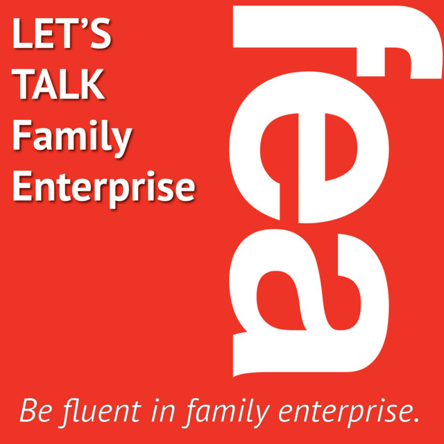 Let's Talk Family Enterprise Podcast on Spotify