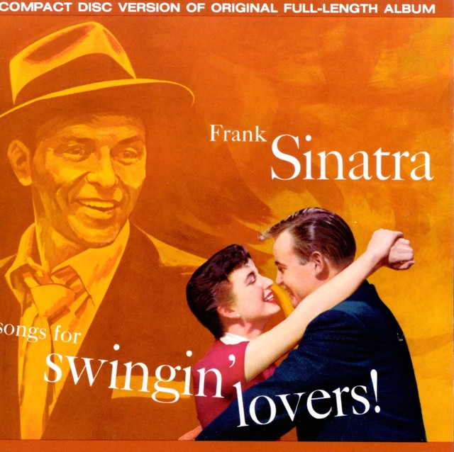 Songs For Swingin' Lovers! Frank Sinatra 1001 Albums