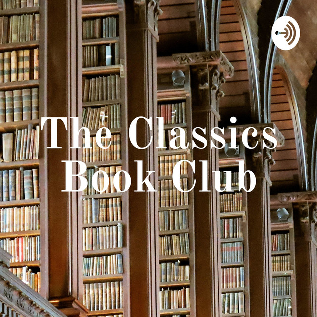 The Classics Book Club Podcast on Spotify
