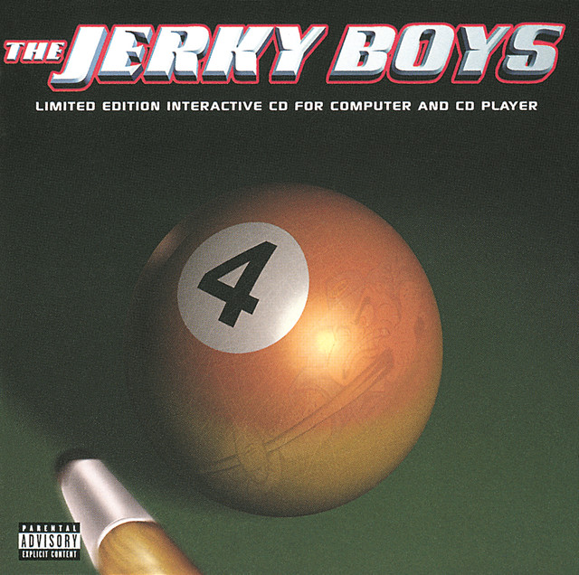 The Jerky Boys 4 (Dirty Version) by The Jerky Boys on Spotify