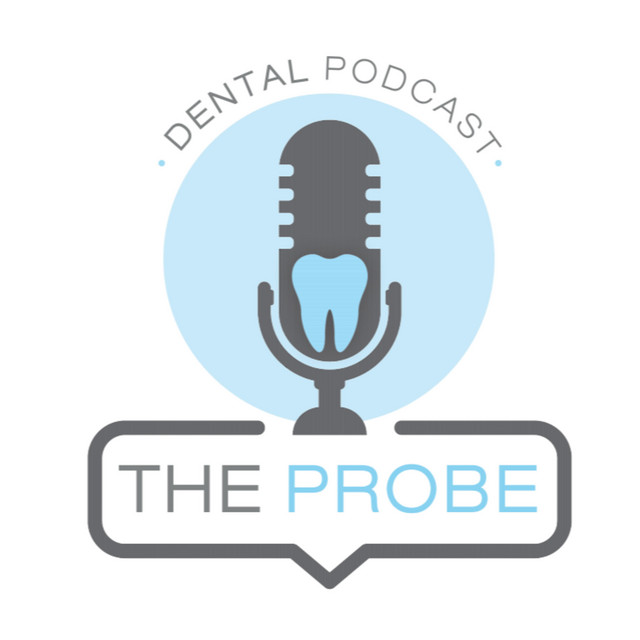 The Probe Dental Podcast Podcast on Spotify