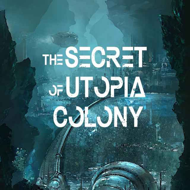 The Secret of Utopia Colony Podcast on Spotify