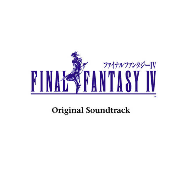 FINAL FANTASY IV Original Soundtrack by Nobuo Uematsu on Spotify