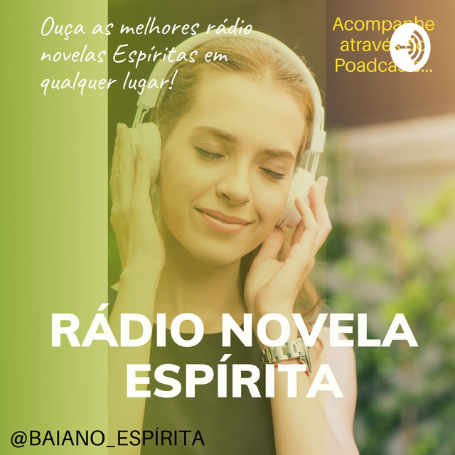 Rádio Novela Espírita Podcast on Spotify