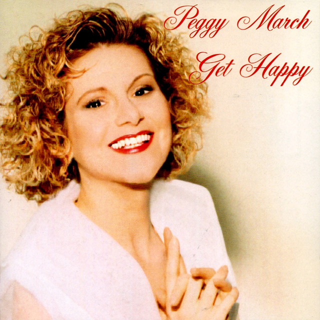 Get Happy by Peggy March on Spotify