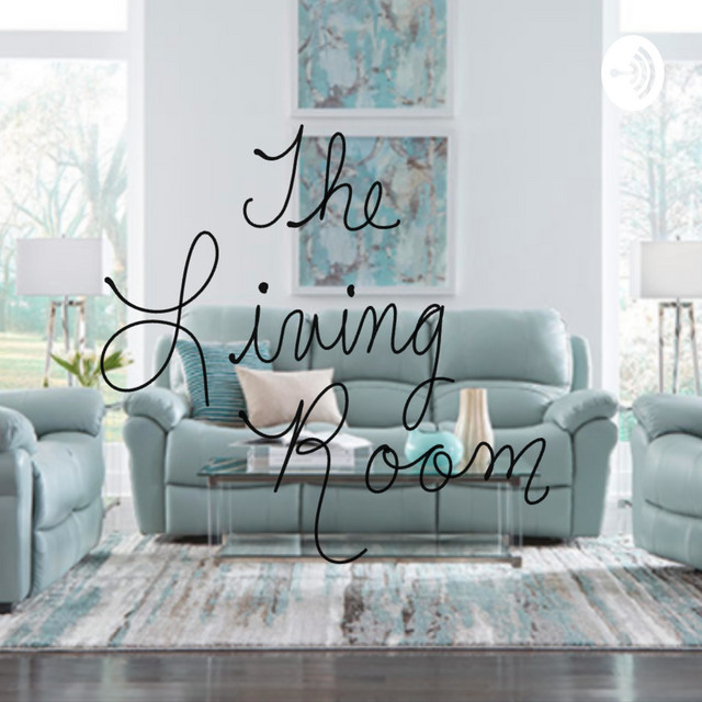 The living room Podcast on Spotify