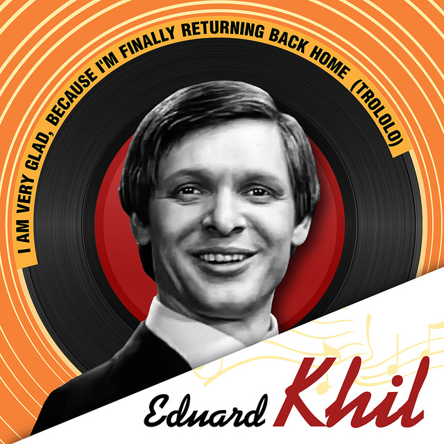 I am very glad, because I'm finally returning back home by Eduard Khil