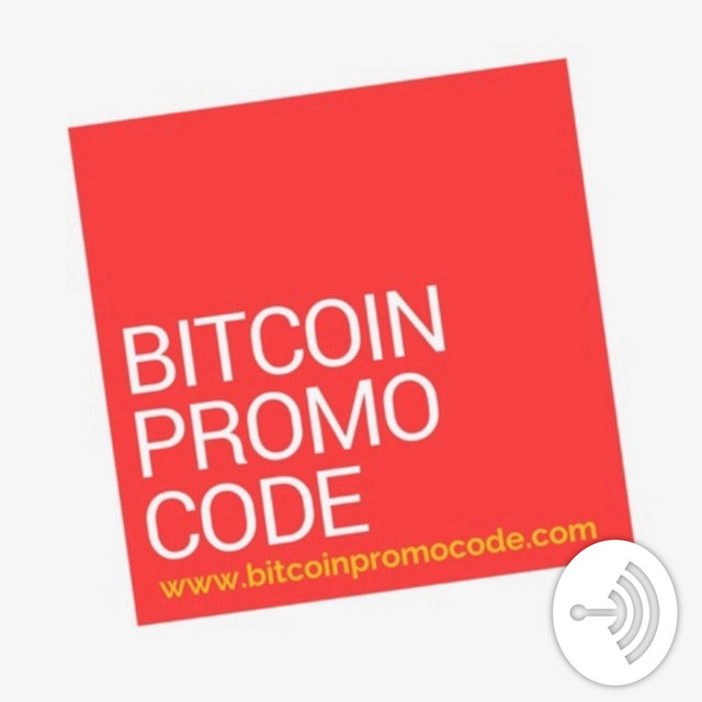 Bitcoin Promo Code Podcast on Spotify