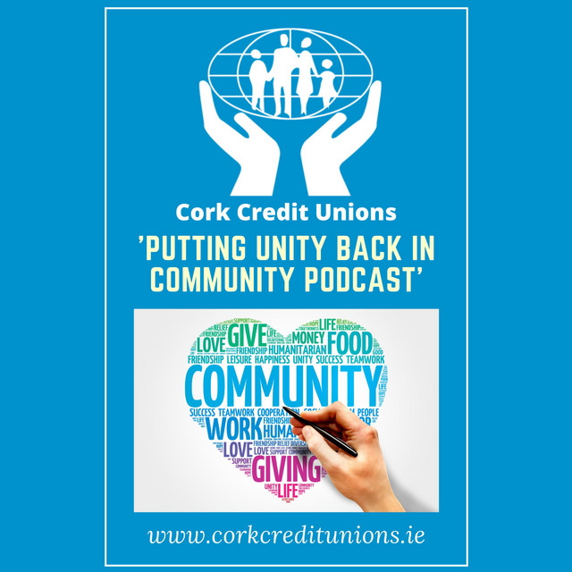 Cork Credit Unions Podcast on Spotify