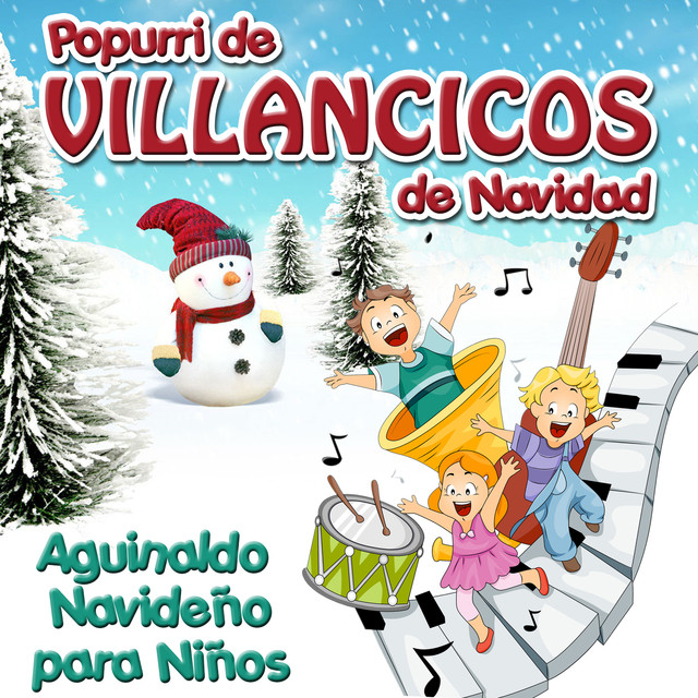 Popurrí de Villancicos de Navidad. Aguinaldo Navideños para Niños by
