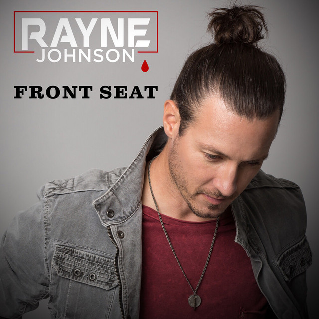 Front Seat by Rayne Johnson on Spotify