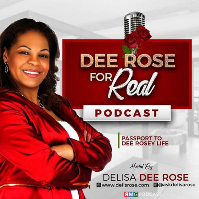 Dee Rose for Real Podcast on Spotify(02)