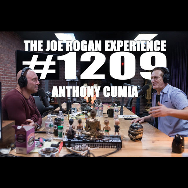 1209 Anthony Cumia by The Joe Rogan Experience Podchaser