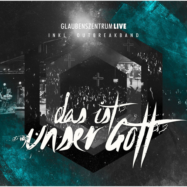 Das ist unser Gott (Live) by Glaubenszentrum on Spotify