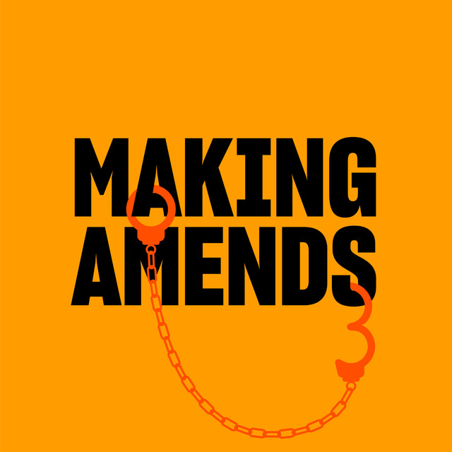 Making Amends Podcast on Spotify