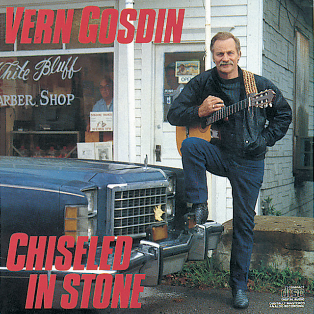 Chiseled In Stone by Vern Gosdin on Spotify