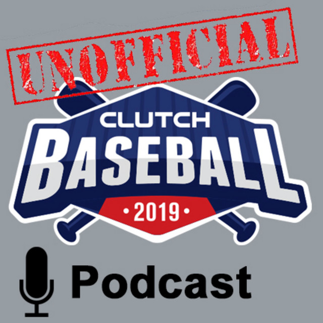 Clutch Baseball Podcast Podcast on Spotify