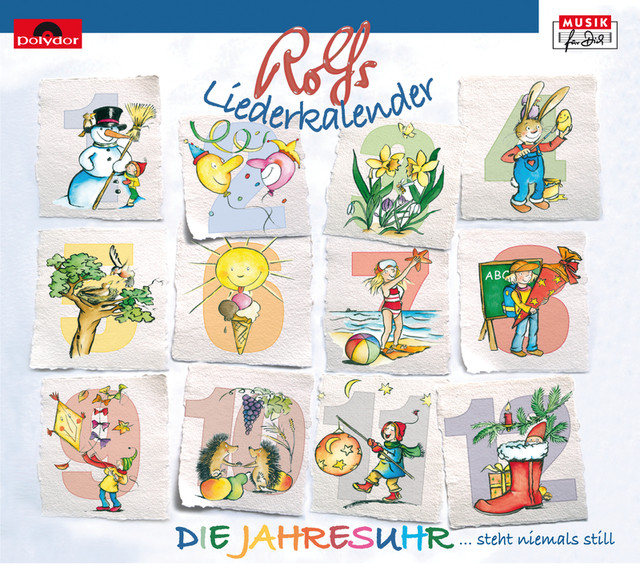 Rolf Zuckowski Rolfs Liederkalender / Die Jahresuhr Songtexte, Lyrics
