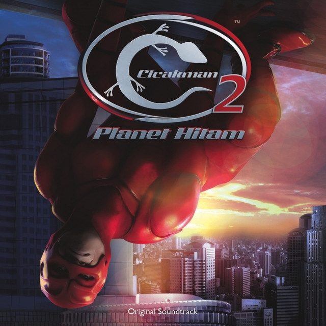 Cicakman 2 Hitam Original Motion Picture Soundtrack by Various