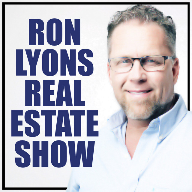 Ron Lyons Real Estate Show Podcast on Spotify