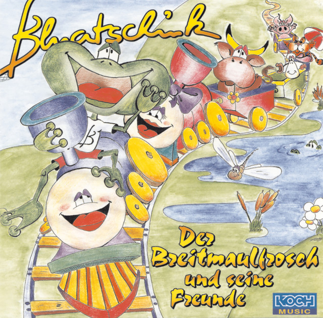 Bluatschink Der Breitmaulfrosch und seine Freunde Songtexte, Lyrics