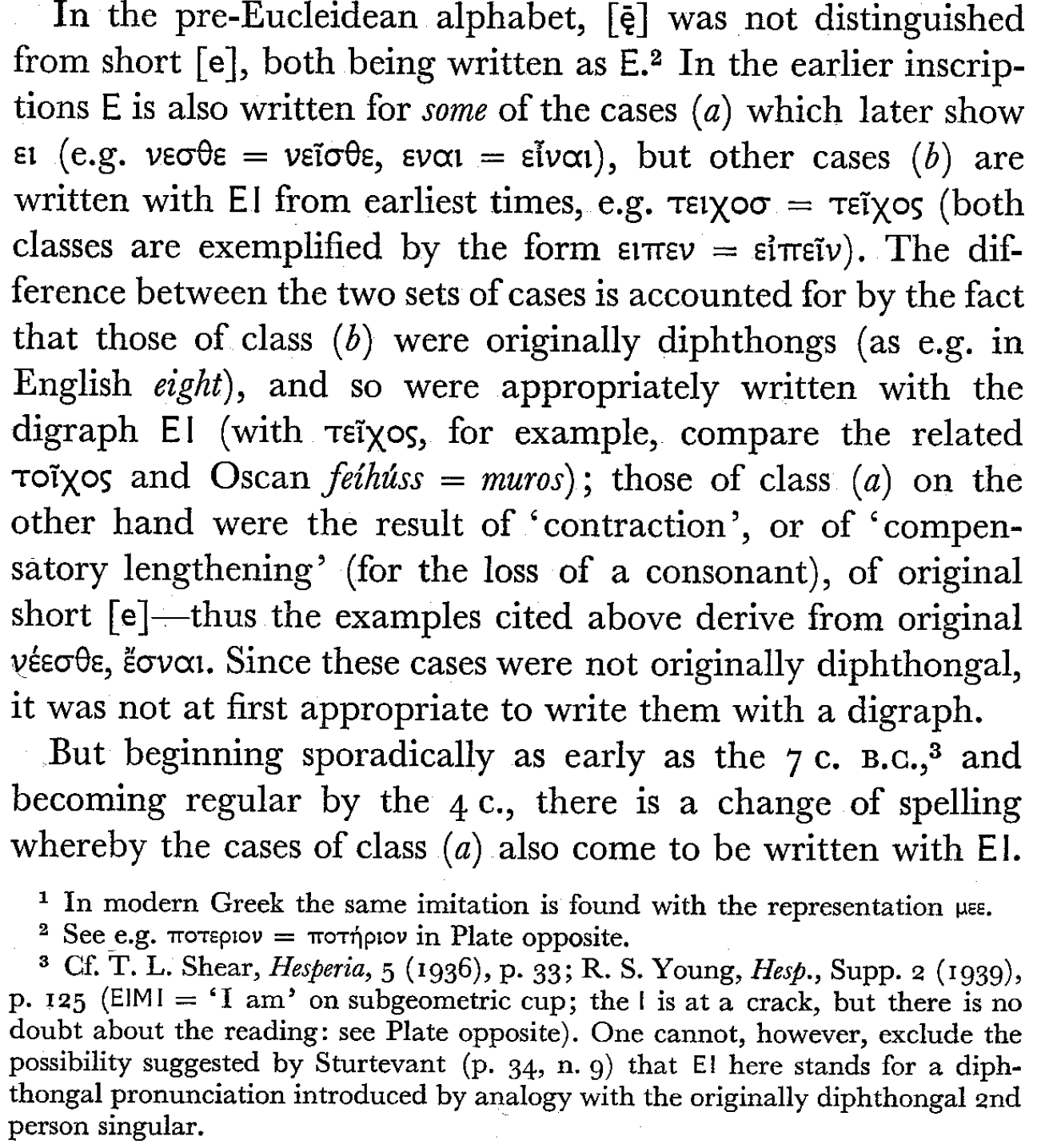 greek When did genuine and spurious diphthongs merge? Latin