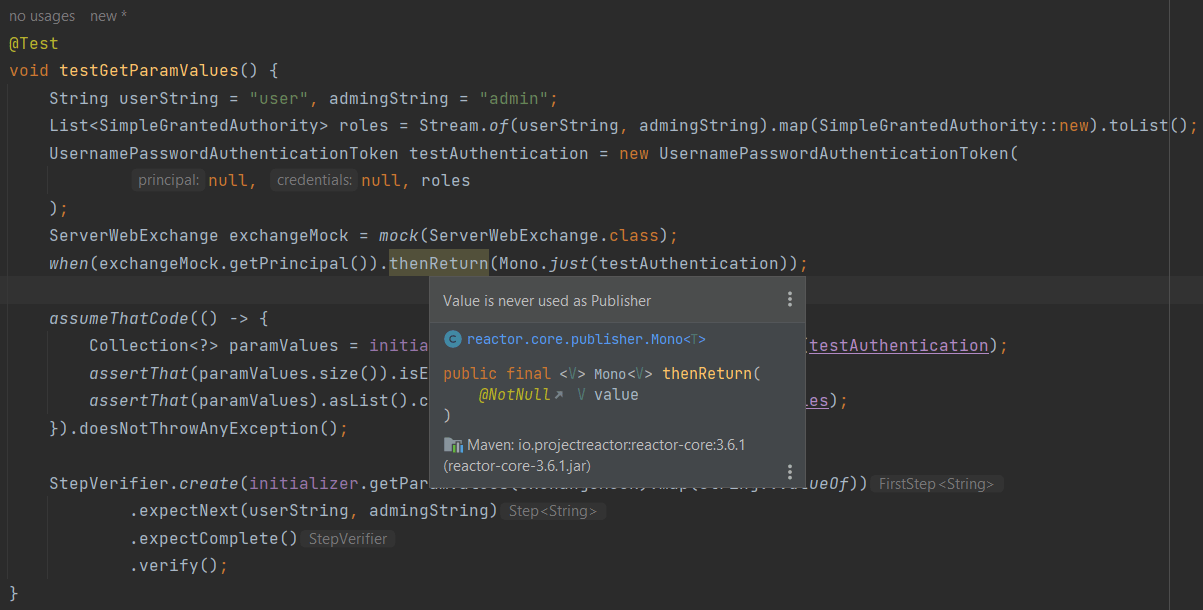 java Warning "Value is never used as Publisher" in Mockito code. Can