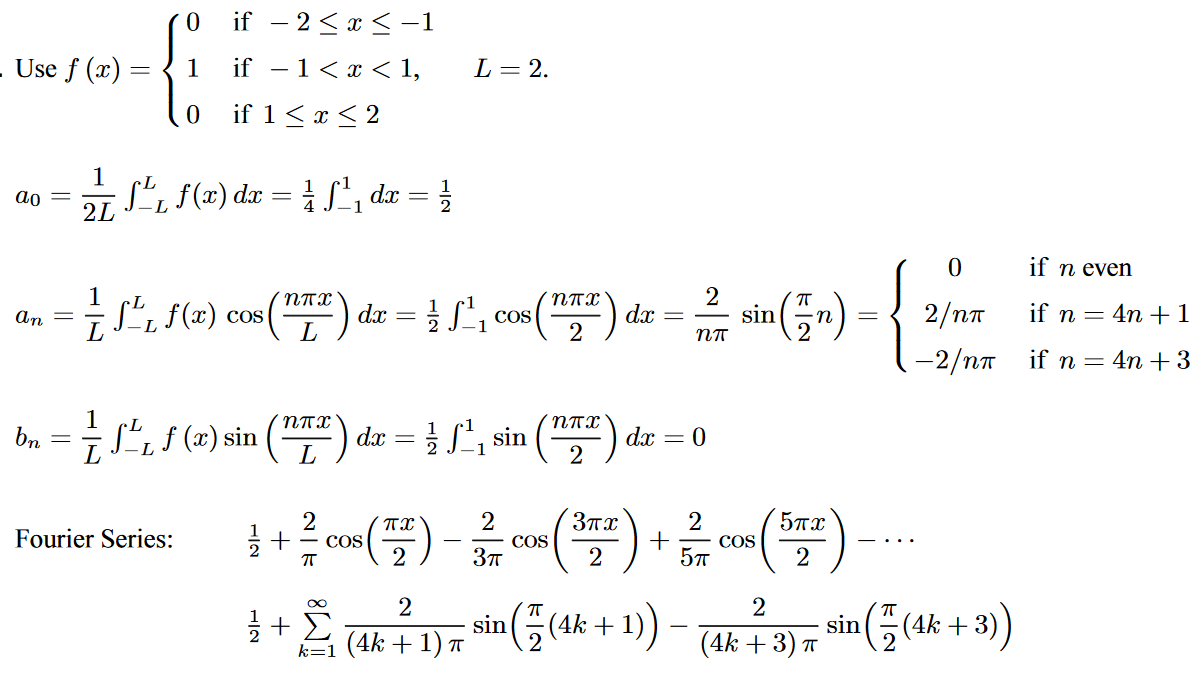 Fourier series for a piecewise function Mathematics Stack Exchange