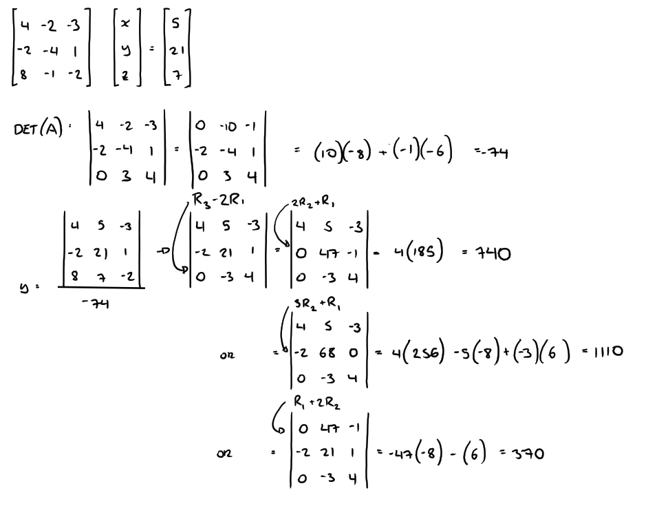 matrices Cramer's Rule with Row Reduction Getting Different Determinants Mathematics Stack