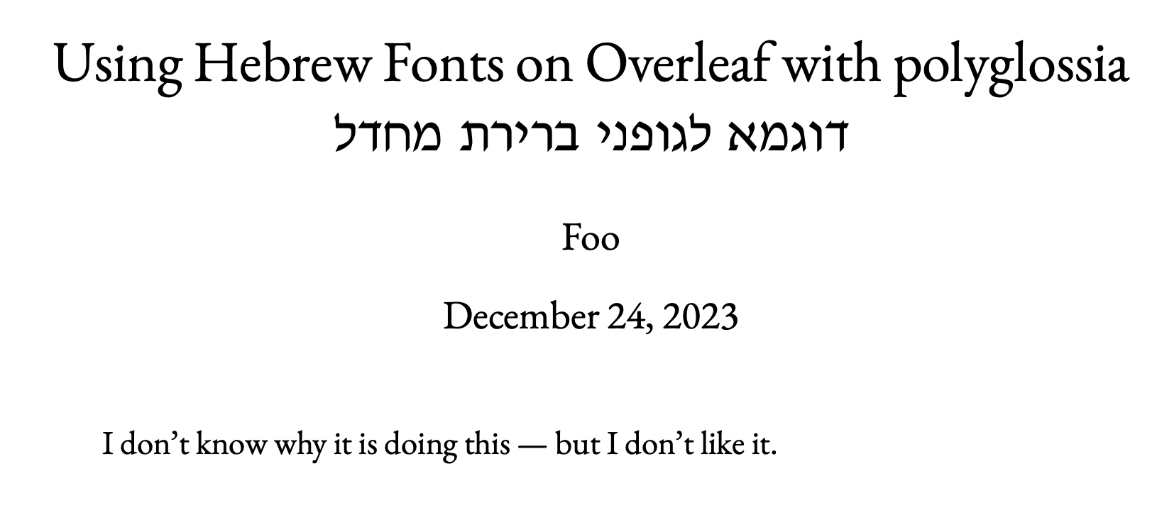 luatex I switched to using polyglossia for some hebrew text and all