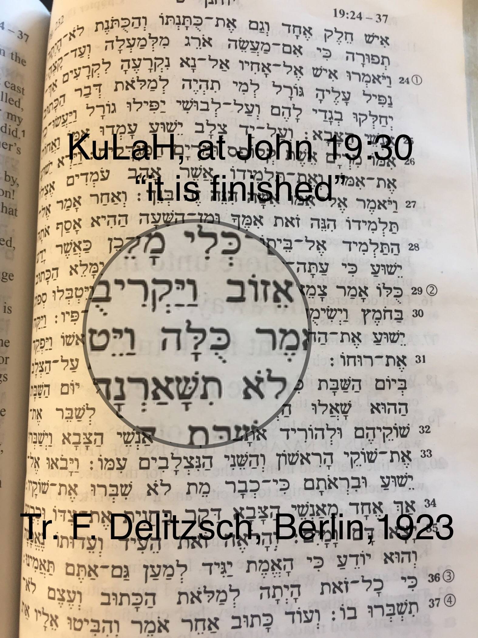 greek Tetelestai What did Jesus really say in John 1930 assuming