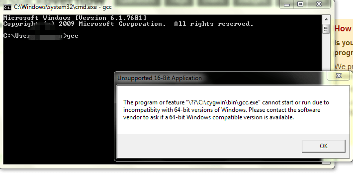 windows 7 gcc is not compatible with 64 bit? Stack Overflow