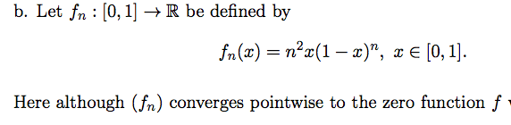 Example Of Pointwise Convergence But Not Uniform Convergence