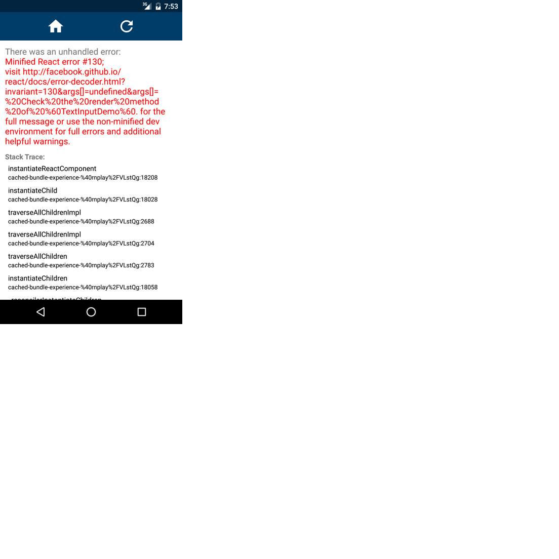 android Minified react error 130 for the full message in