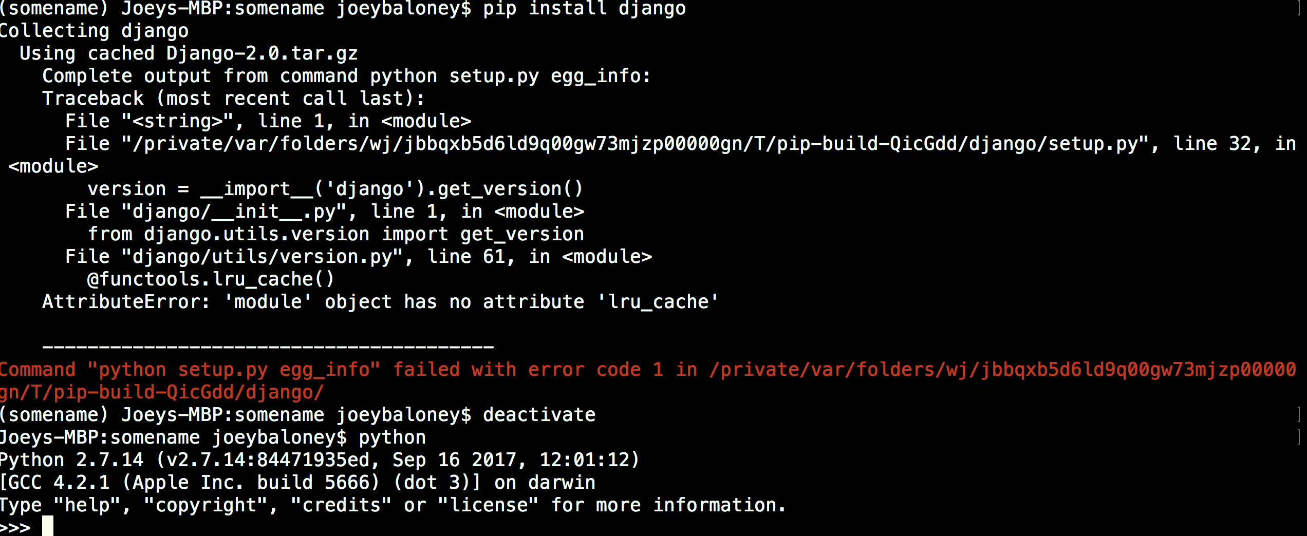 Installing Django on MAC error msg "python setup.py egg_info