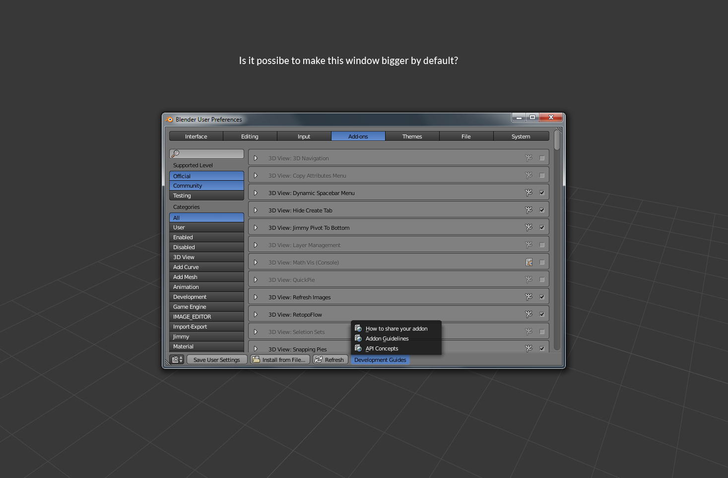 interface Change default size of User Preferences pop up window