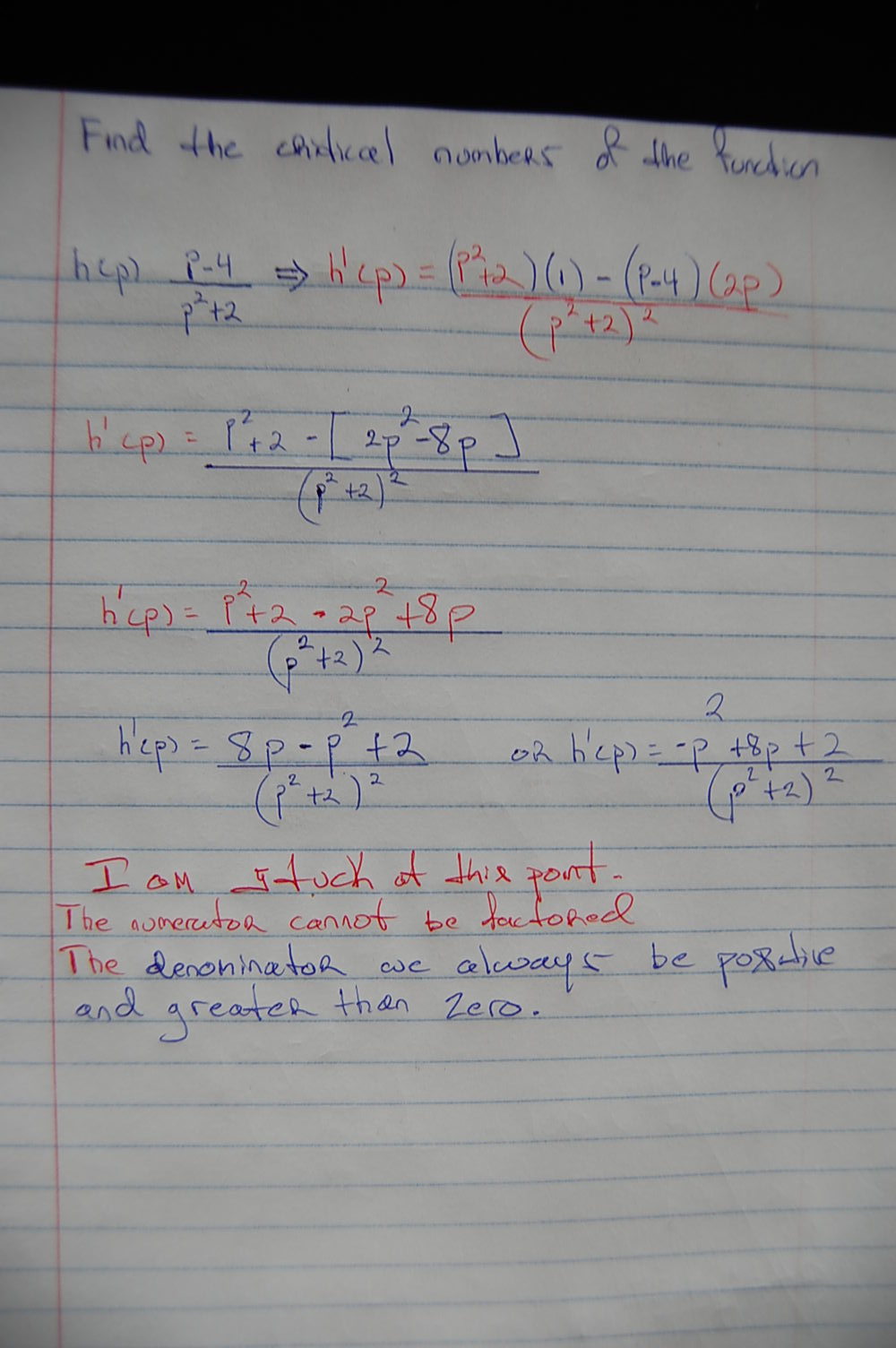 calculus Find The Critical Numbers h(p)= (p4)/(p^2+2) Mathematics