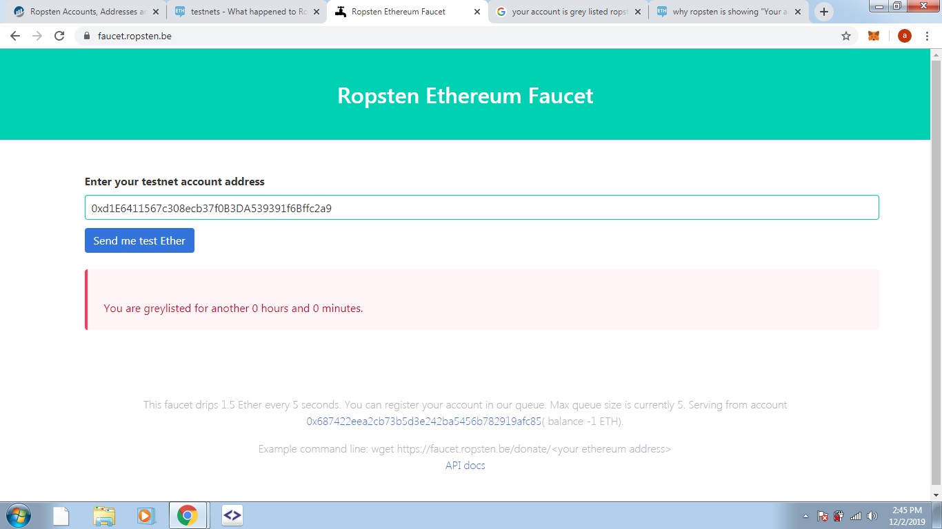 [Solved] Why does Ropsten faucet show "Your account is grey listed for