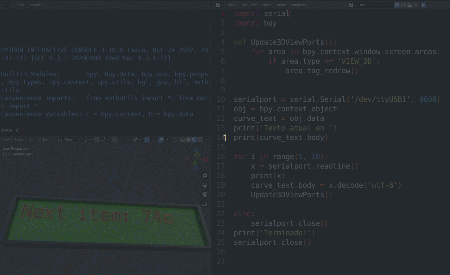 python Another Arduino Programmer trying learn to control Blender