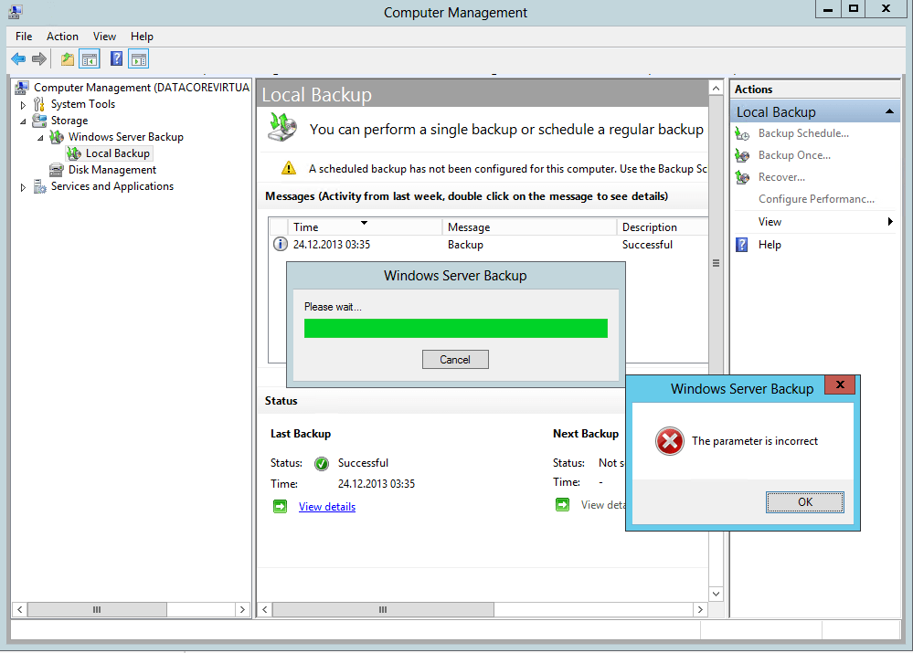 remote access Windows Server Backup "the parameter is incorrect" on