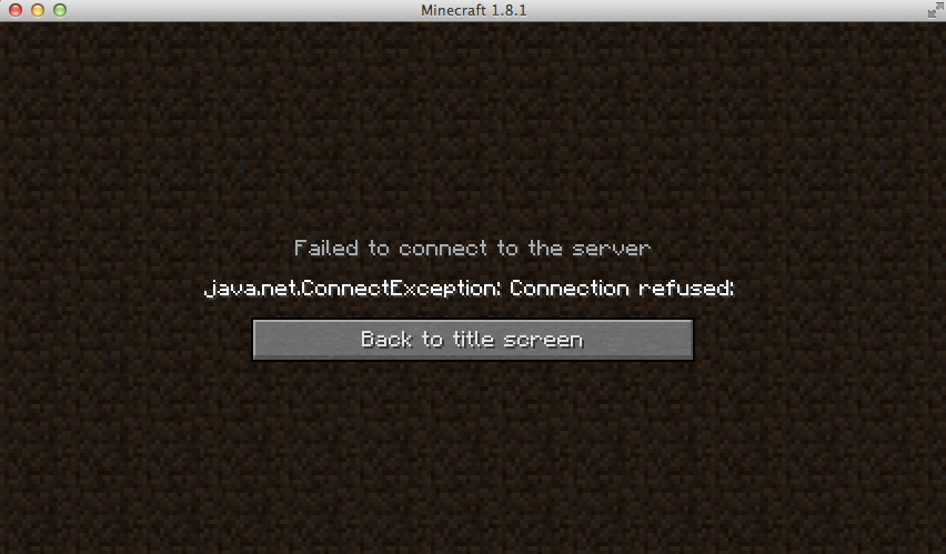 technical issues I can't connect to a friend's Minecraft server, but