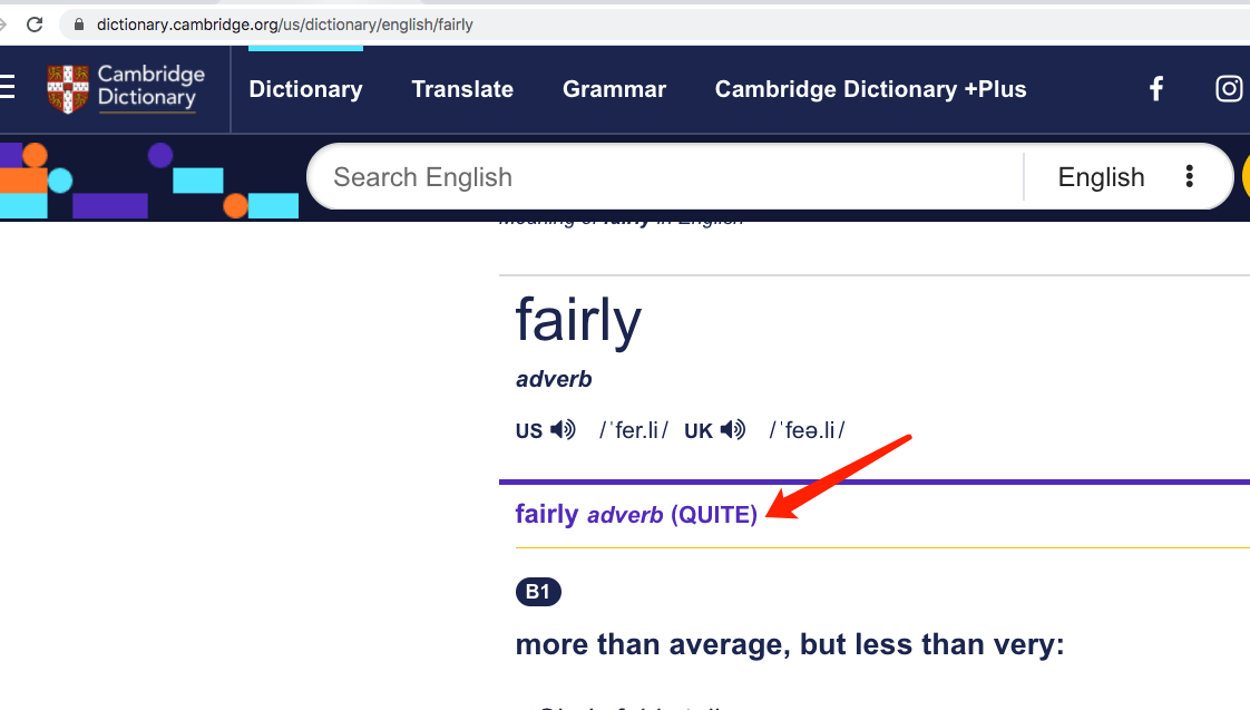 dictionaries the "QUITE" tag in Cambridge Dictionary English